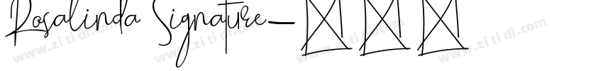 Rosalinda Signature字体转换